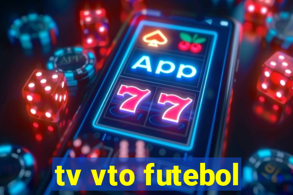 tv vto futebol